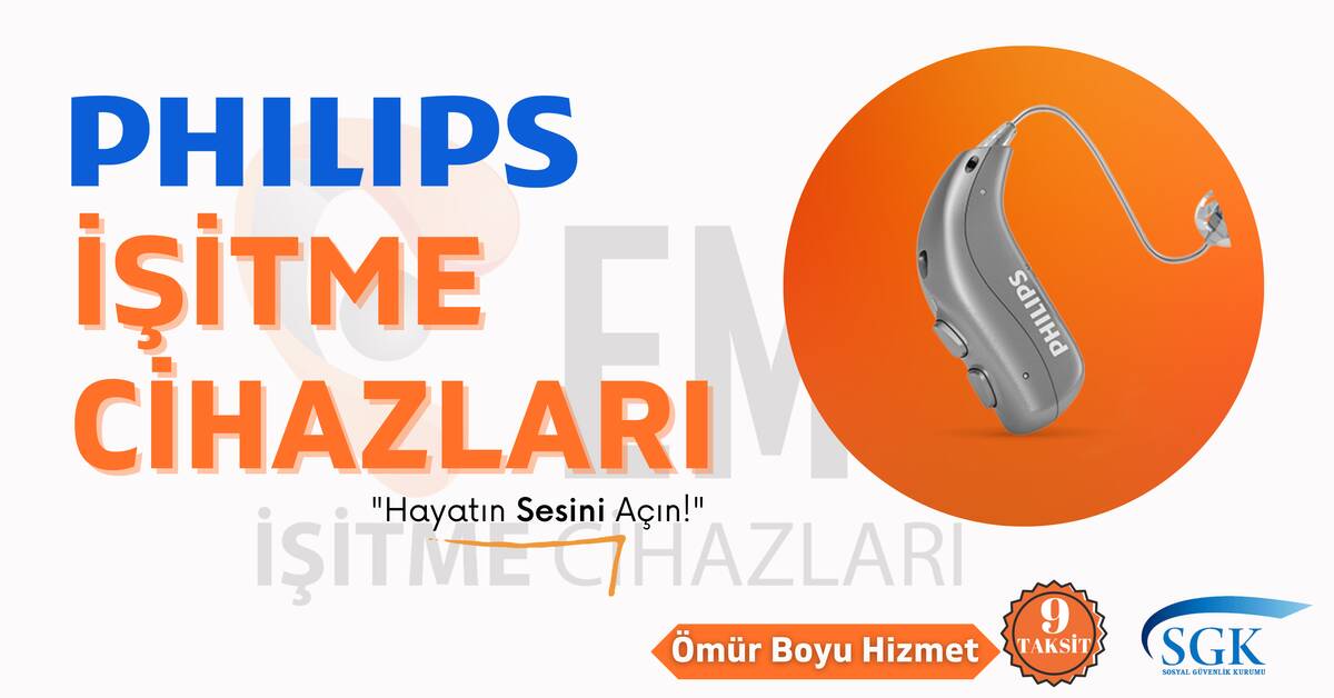 philips hearlink işitme cihazı fiyatları teknik özellikleri modelleri taksitle satın al emy işitme 