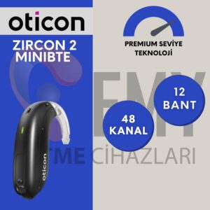Oticon Zircon 2 MiniBTE işitme cihazı fiyatı ve özellikleri için emy işitme
